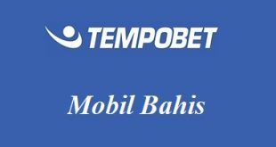 Tempobet Mobil Bahis