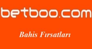 Betboo Bahis Fırsatları