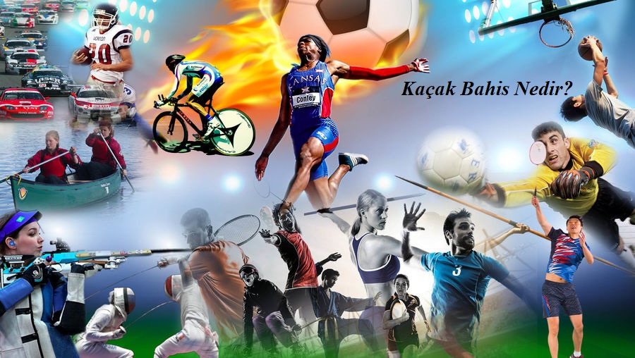 kaçak bahis nedir
