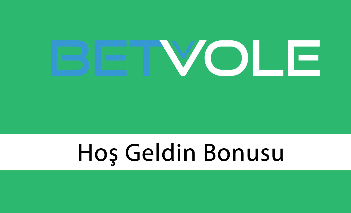 Betvole Hoş Geldin Bonusu
