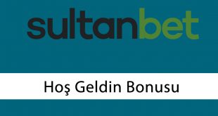 Sultanbet Hoş geldin Bonusu