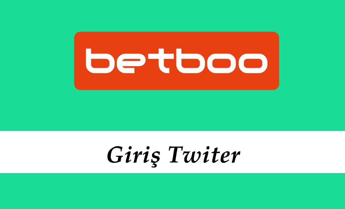 Betboo Giriş Twitter