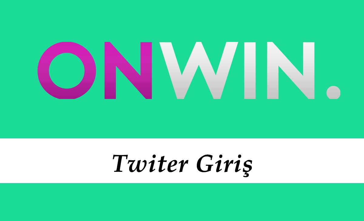 Onwin Twitter Giriş