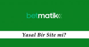 Betmatik Yasal Bir Site mi?