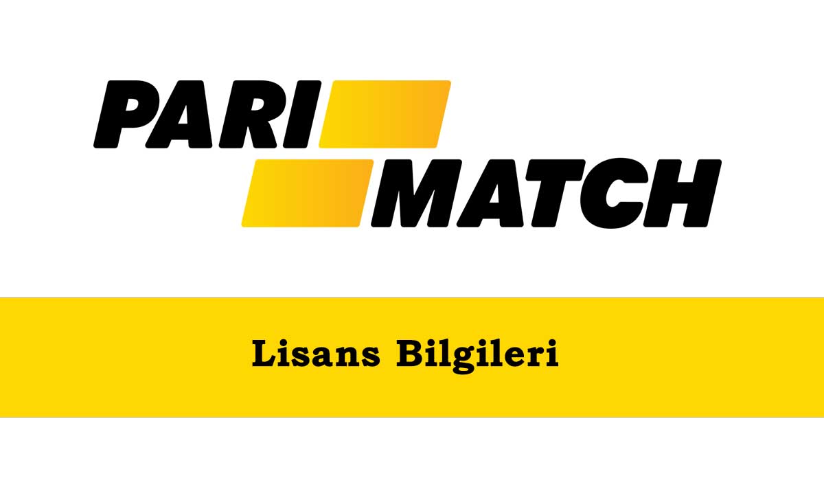 Parimatch Lisans Bilgileri