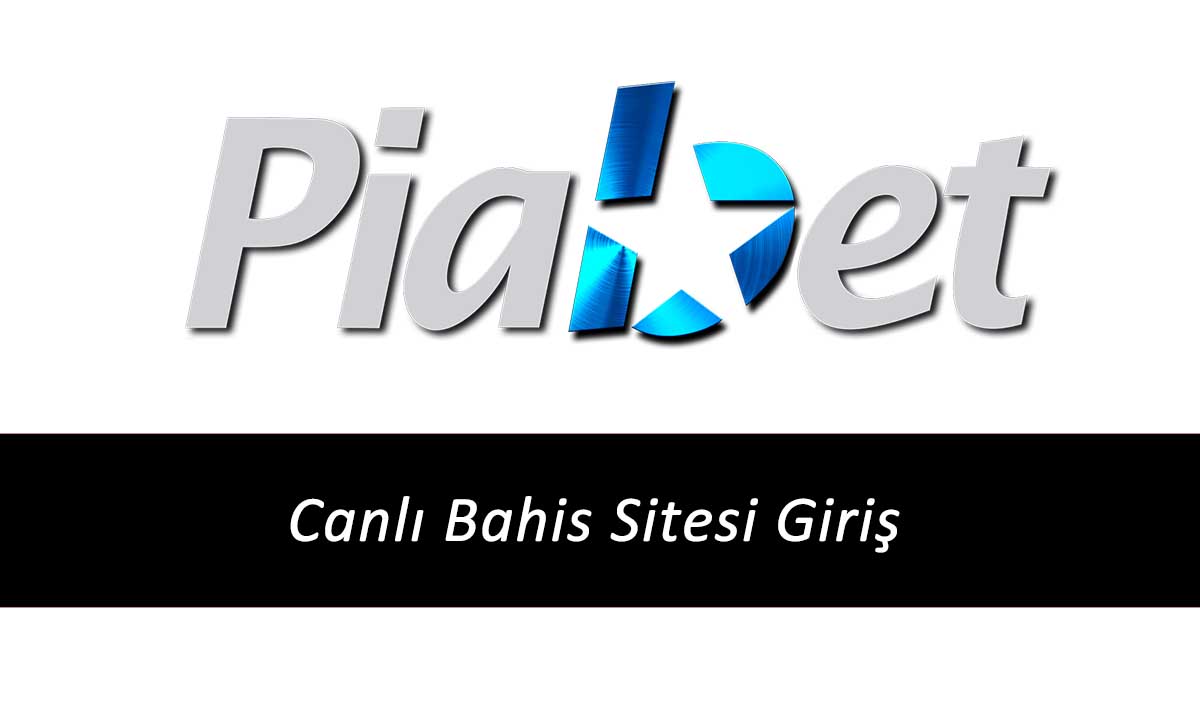 Piabet Canlı Bahis Sitesi Giriş