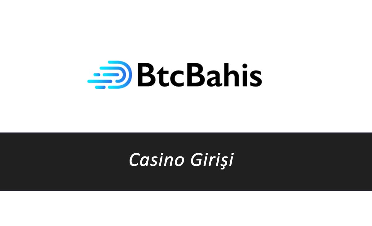 Btcbahis Casino Girişi