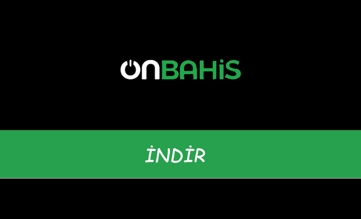 Onbahis İndir