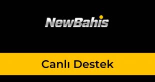 Newbahis Canlı Destek