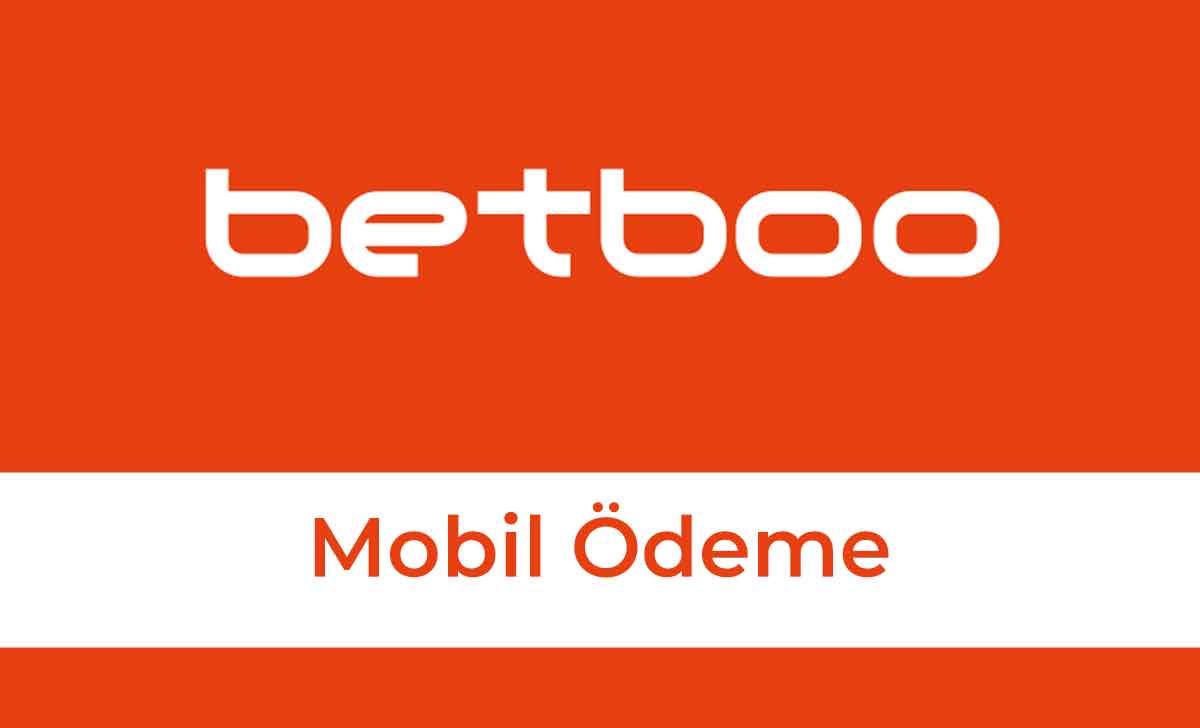 Betboo Mobil Ödeme