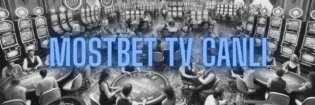 Mostbet TV Canlı